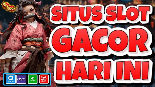 Jadi Kaya Raya Dengan Bermain Slot Gacor Setiap Harinya Jadi Solusi Terbaik Saat Ini